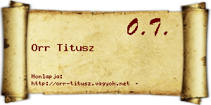 Orr Titusz névjegykártya